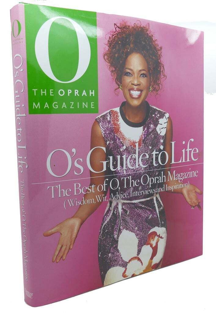 O's Guide to Life: The Best of O, The Oprah Magazine (Wisdom, Wit, Advice, Interviews and Inspiration) Media & Communication