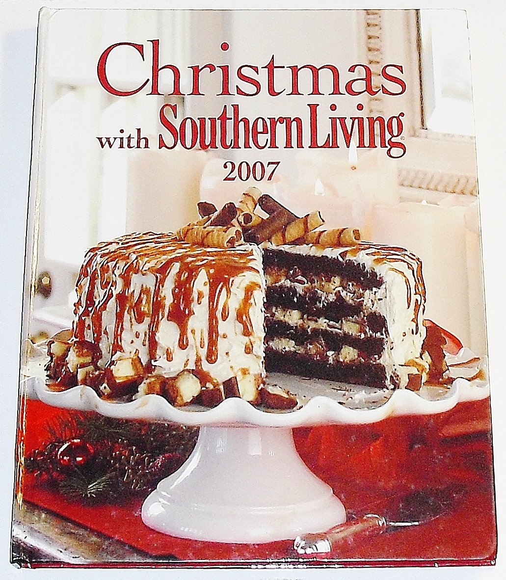 Christmas with Southern Living 2007 Hobbies & Crafts