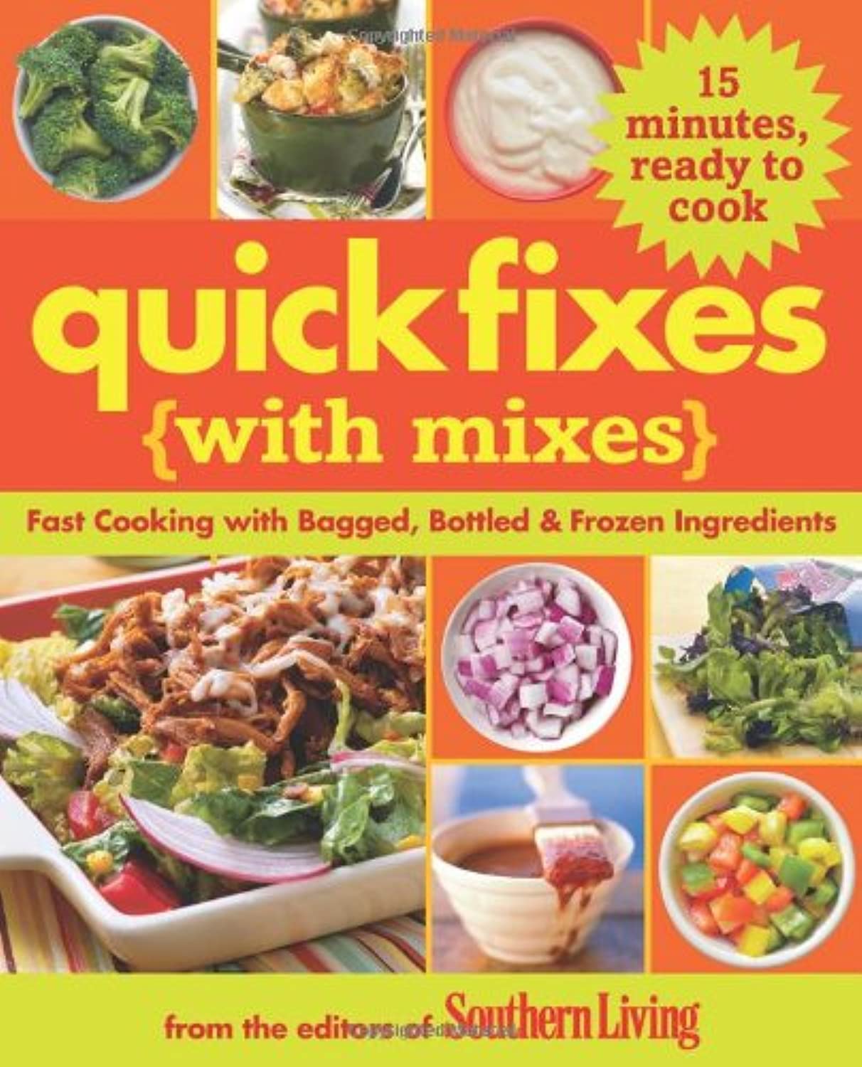 Quick Fixes with Mixes: Fast Cooking with Bagged, Bottled & Frozen Ingredients Leisure, Home & Garden
