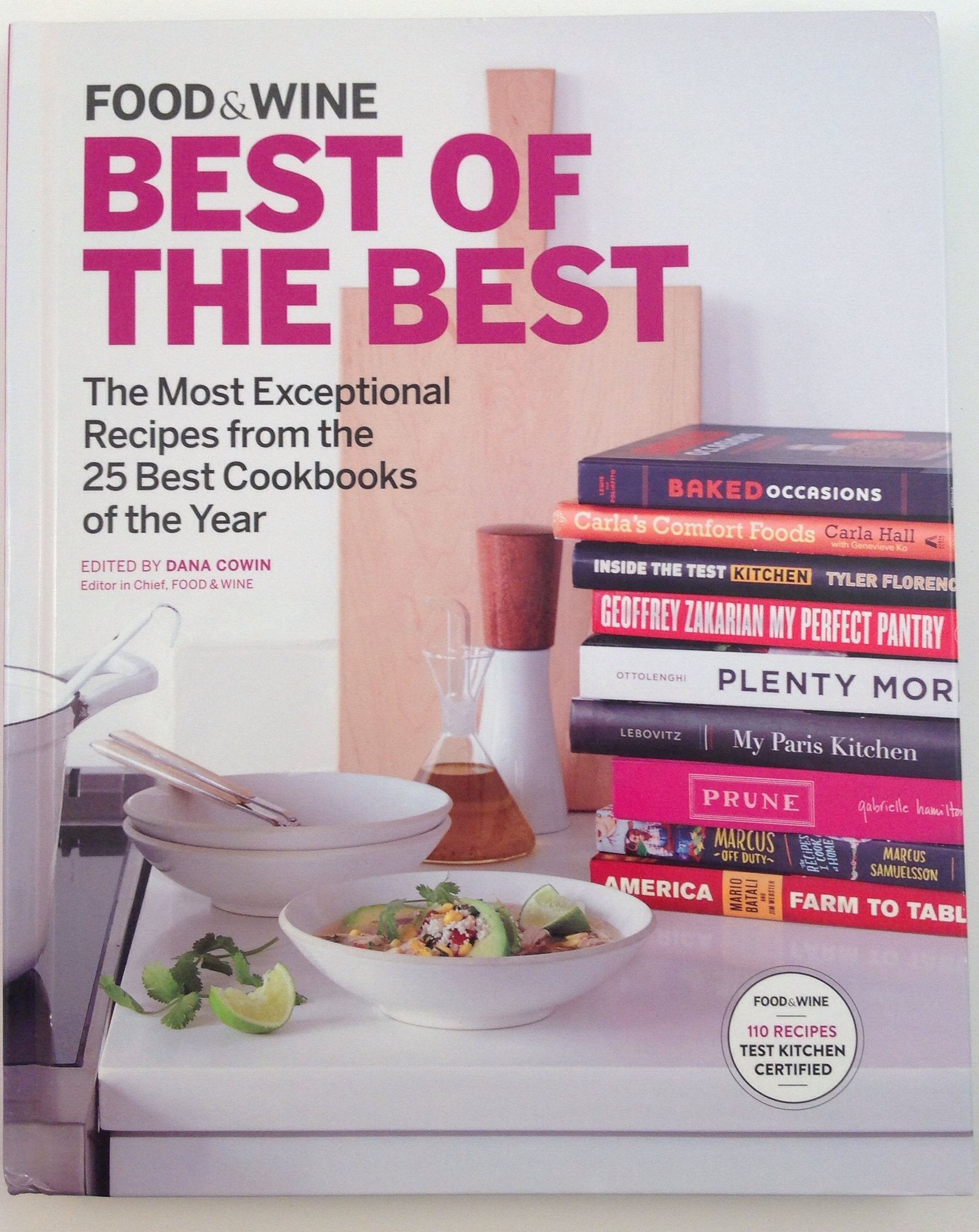 Food & Wine Best of the Best, Volume 18: The Most Exceptional Recipes from the 25 Best Cookbooks of the Year book