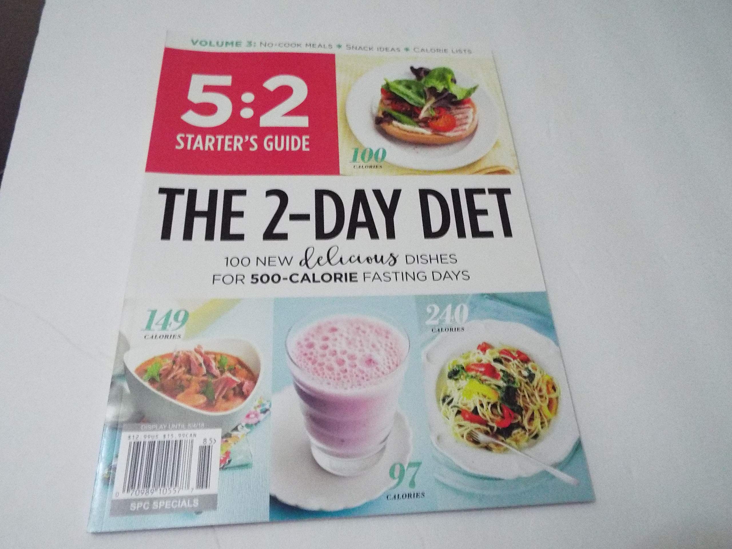 5:2 Starter's Guide: The 2-Day Diet: 100 New Delicious Dishes For 500-Calorie Fasting Days Health, Nutrition & Fitness