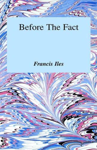 Before the Fact: A Murder Story for Ladies Contemporary literature
