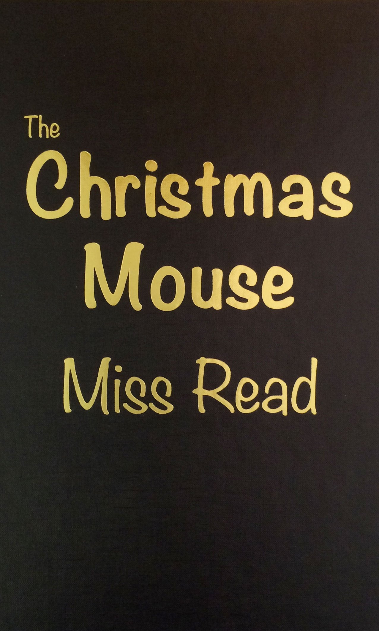 The Christmas Mouse (Miss Read Series) Contemporary literature