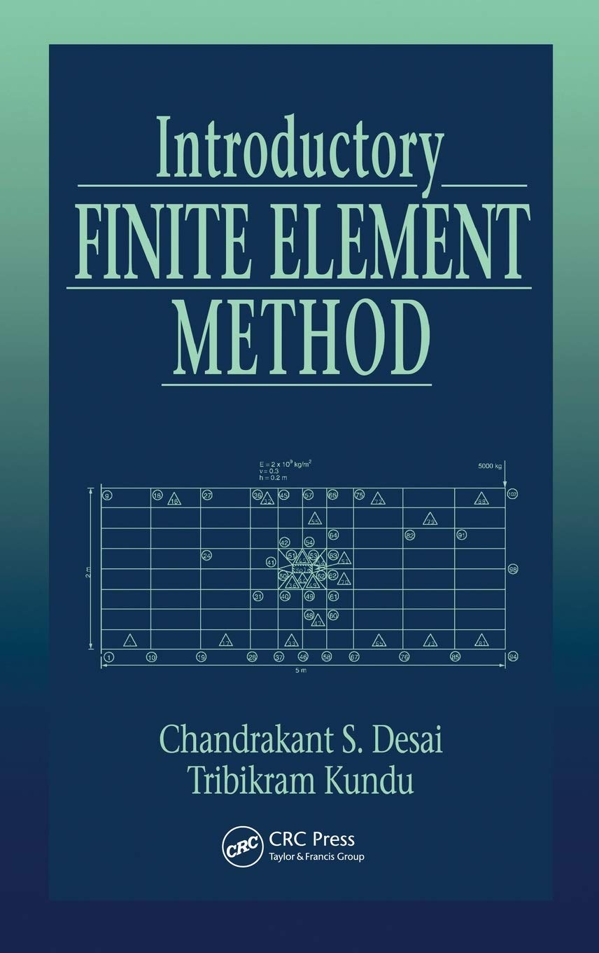 Introductory Finite Element Method Business & Technology