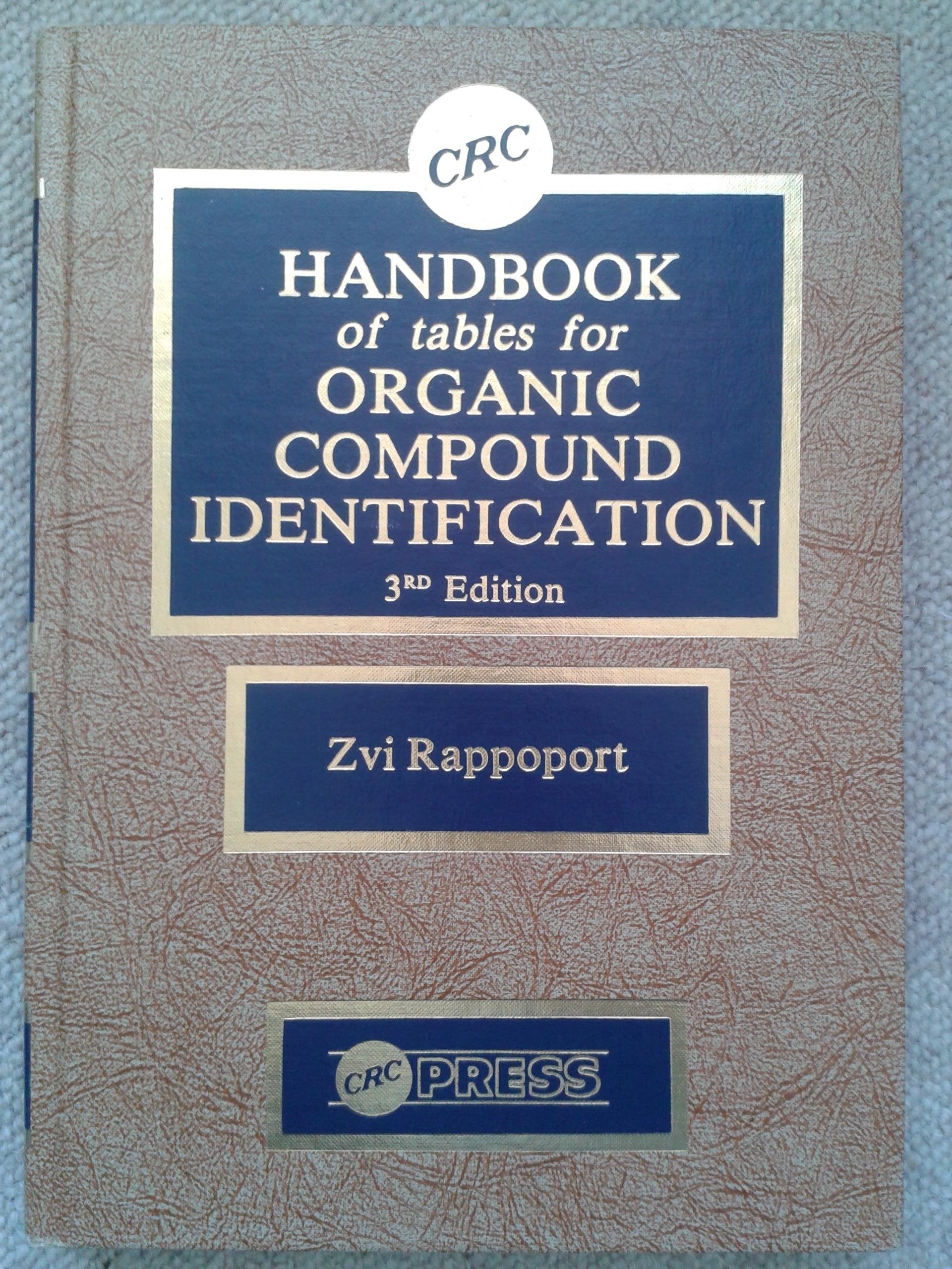 CRC Handbook of Tables for Organic Compound Identification Natural Sciences