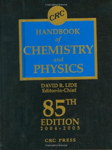 CRC Handbook of Chemistry and Physics, 85th Edition Natural Sciences