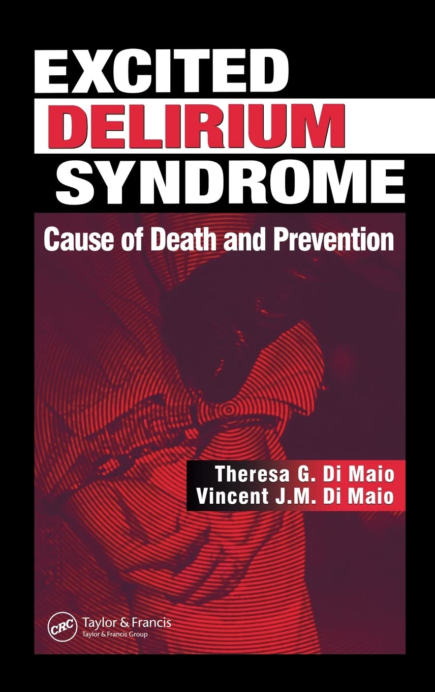 Excited Delirium Syndrome Medicine
