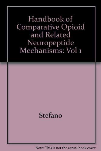 CRC Handbook of Comparative Opioid and Related Neuropeptide Mechanisms Medicine