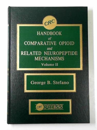 CRC Handbook of Comparative Opioid and Related Neuropeptide Mechanisms Medicine