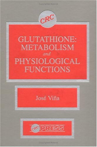 Glutathione: Metabolism and Physiological Functions Natural Sciences