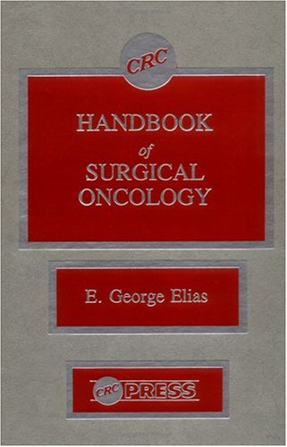 CRC Handbook of Surgical Oncology Medicine