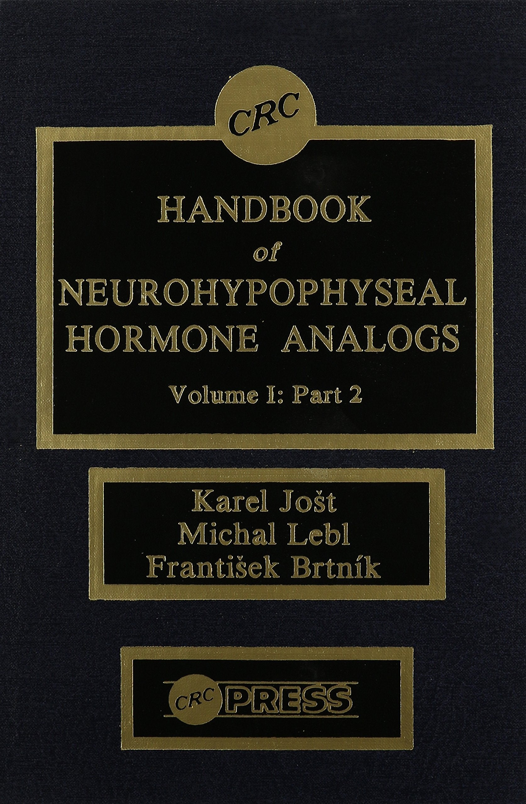 CRC Handbook of Neurohypophyseal Hormone Analogs/Part 2 Medicine