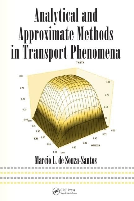 Analytical and Approximate Methods in Transport Phenomena (Mechanical Engineering, 208, Band 208) Business & Technology