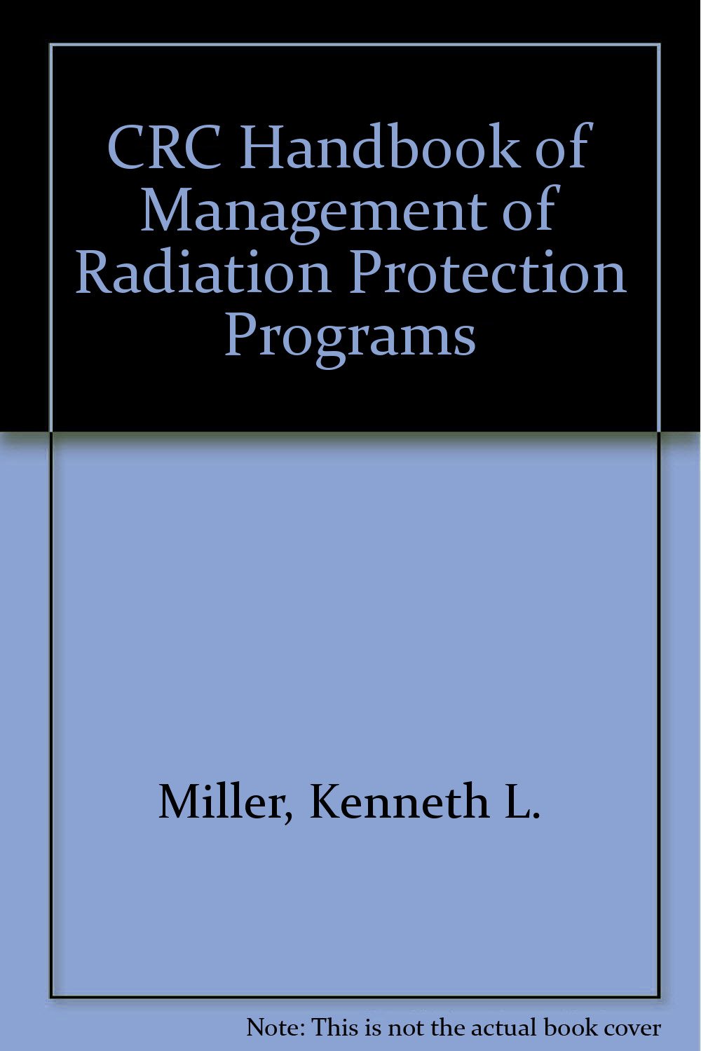 Hdbk of Mgmt of Radiation Protection Pgms Medicine