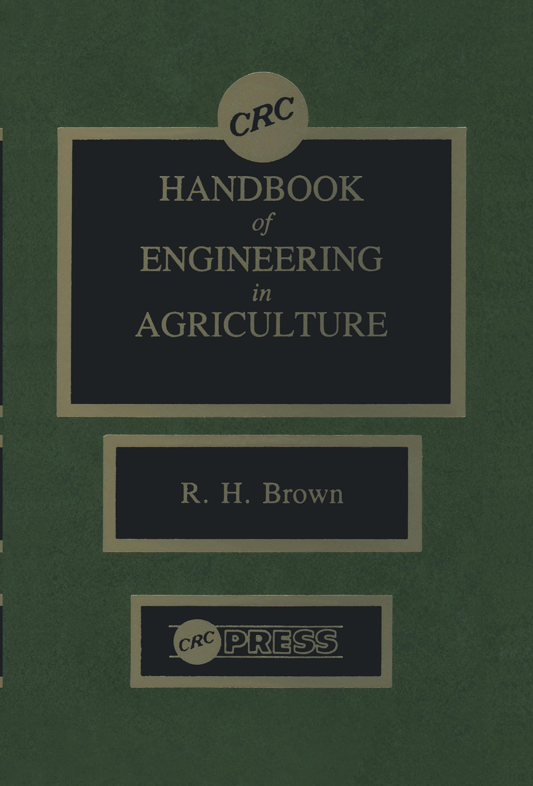 CRC Handbook of Engineering in Agriculture Mathematics