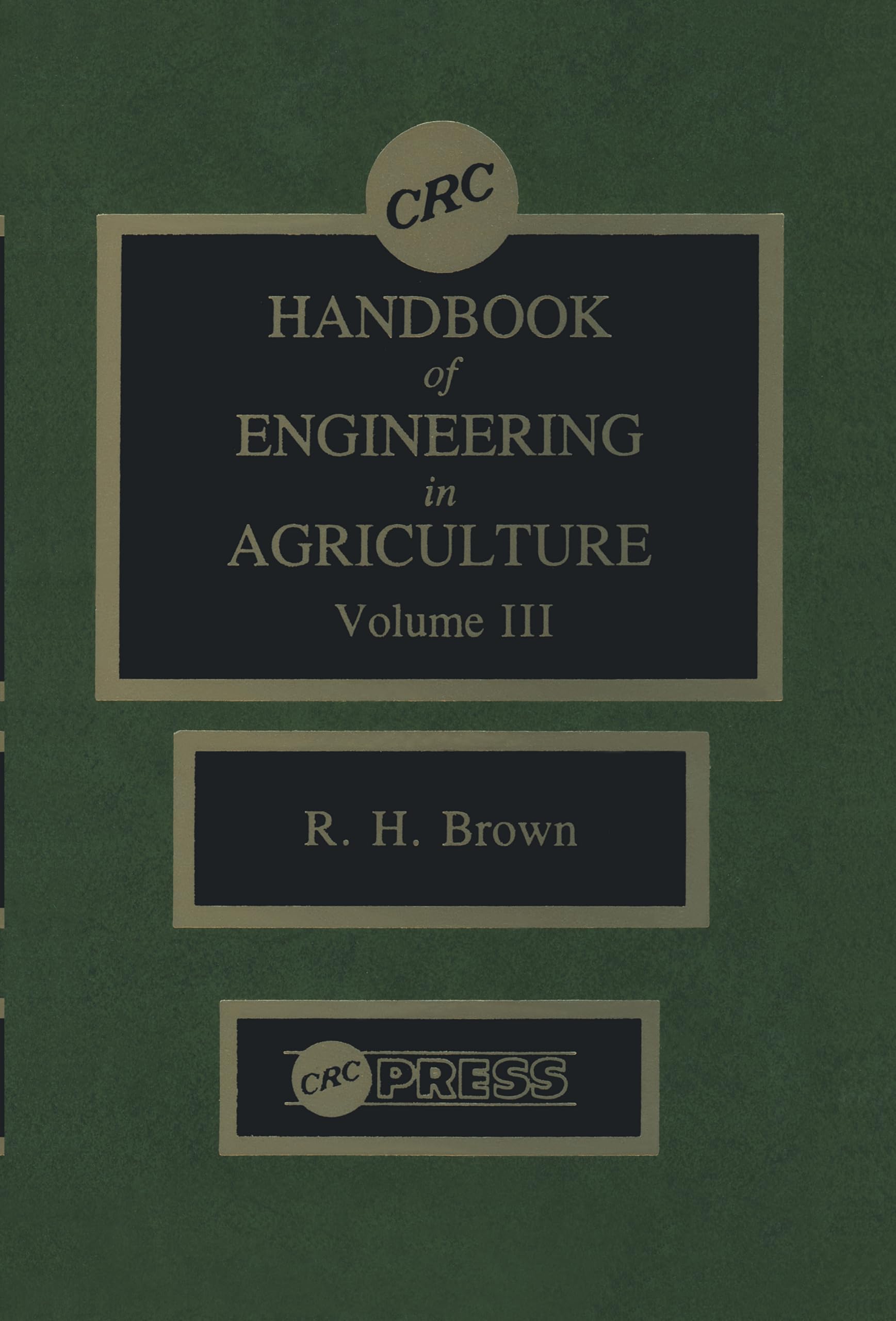 CRC Handbook of Engineering in Agriculture: Environmental Systems Engineering (3) (C R C SERIES IN AGRICULTURE, Band 3) Mathematics