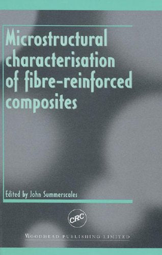 Microstructural Characterisation of Fibre-Reinforced Composites Business & Technology