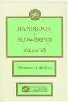 CRC Handbook of Flowering: Volume VI Natural Sciences