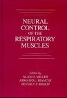 Neural Control of the Respiratory Muscles Medicine