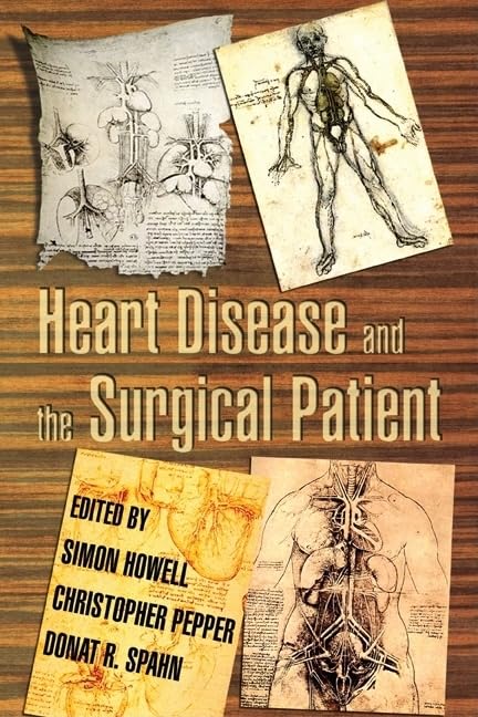 Heart Disease And the Surgical Patient Medicine