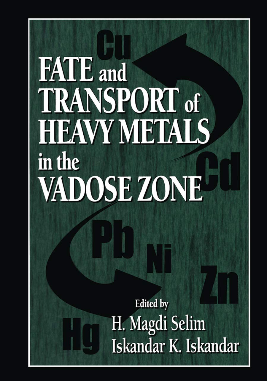 Fate and Transport of Heavy Metals in the Vadose Zone Business & Technology