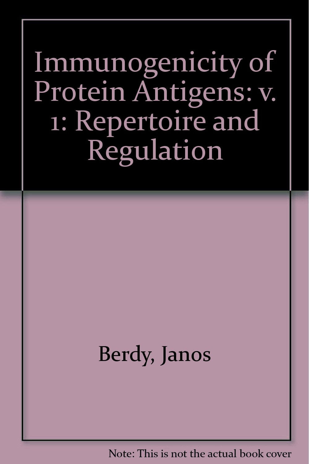 Immunogenicity of Protein Antigens: Repertoire and Regulation Medicine