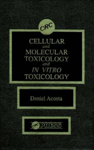 Cellular and Molecular Toxicology and in Vitro Toxicology Medicine