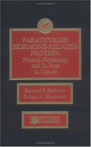 Parathyroid Hormone-Related Protein: Normal Physiology and Its Role in Cancer Medicine