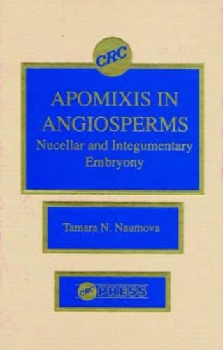 Apomixis in Angiosperms: Nucellar and Integumentary Embryony Natural Sciences