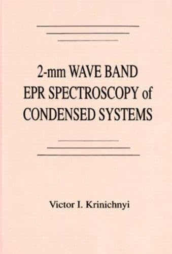 2-Mm. Wave Band Epr Spectroscopy of Condensed Systems Natural Sciences