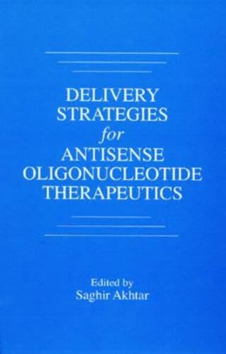 Delivery Strategies for Antisense Oligonucleotide Therapeutics Medicine
