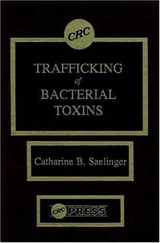 Trafficking of Bacterial Toxins Medicine