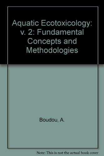 Aquatic Ecotoxicology: Fundamental Concepts and Methodologies: Volume 2: Fundamental Concepts and Methodologies Mathematics