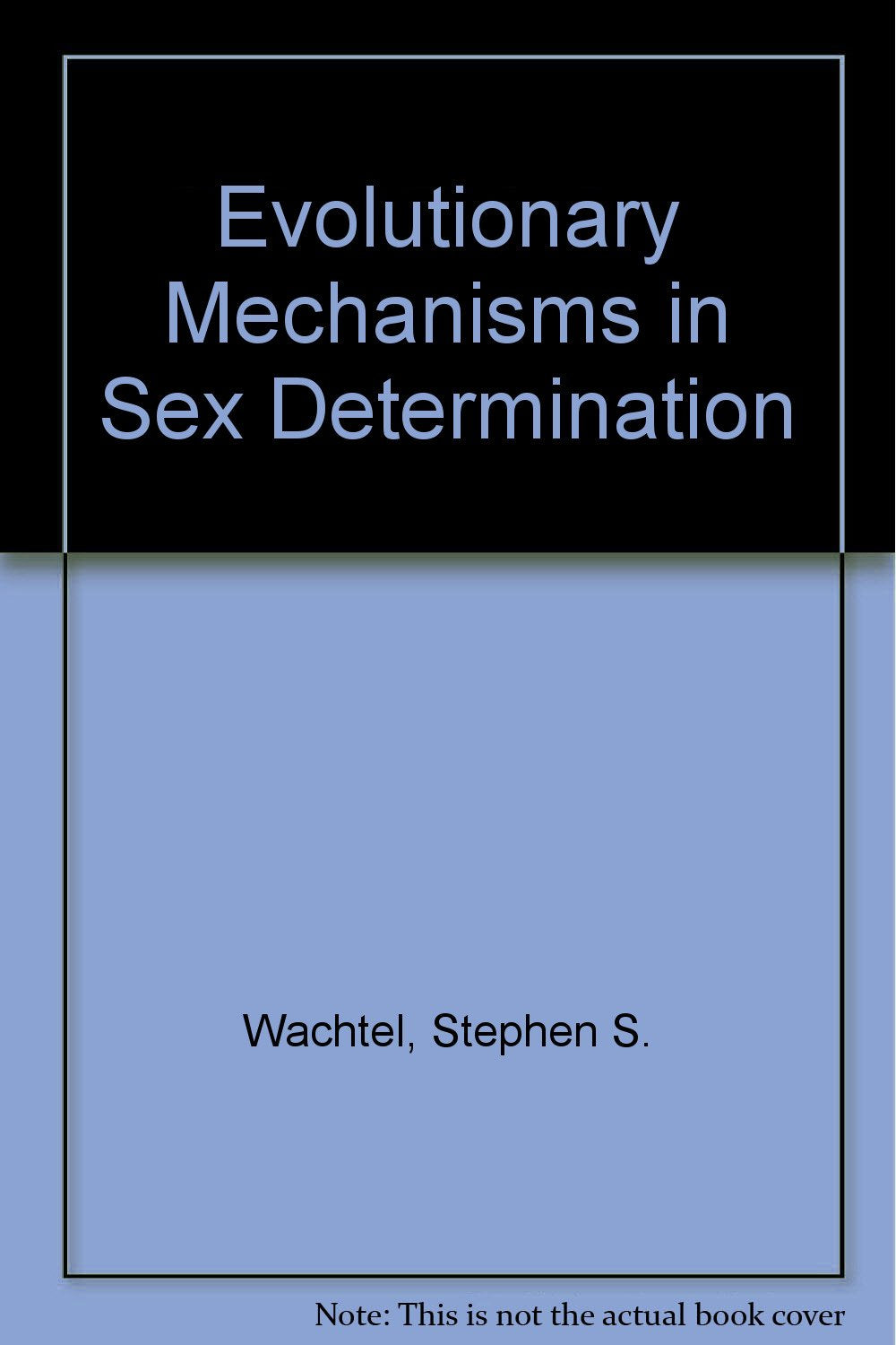Evolutionary Mechanisms in Sex Determination Medicine