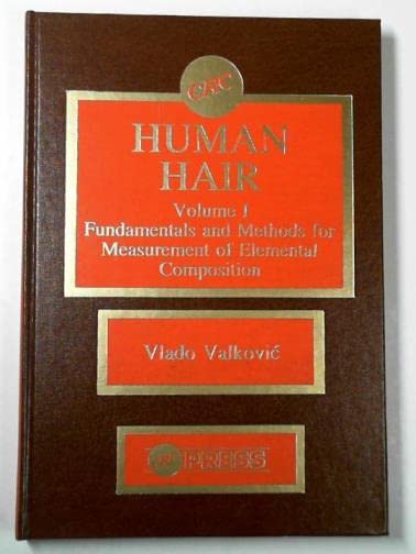 Human Hair: Fundamentals and Methods for Measurement of Elemental Composition Medicine