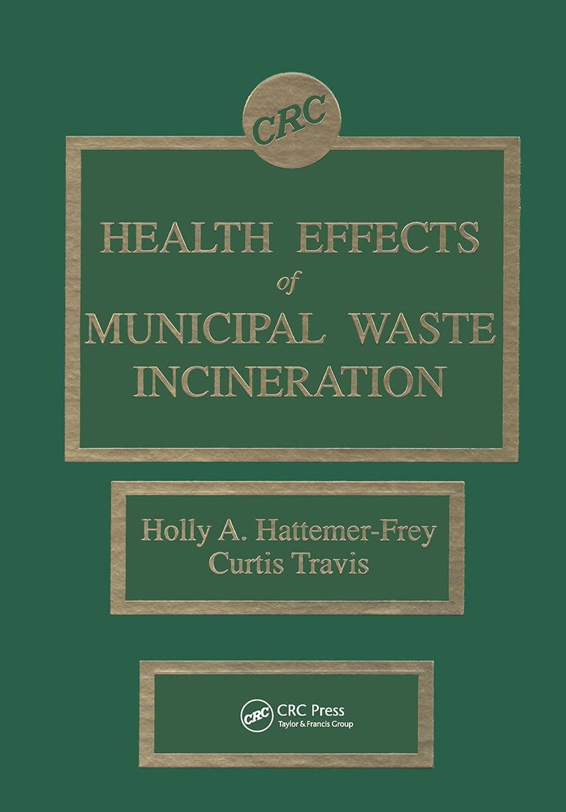 Health Effects of Municipal Waste Incineration Business, Finance & Career