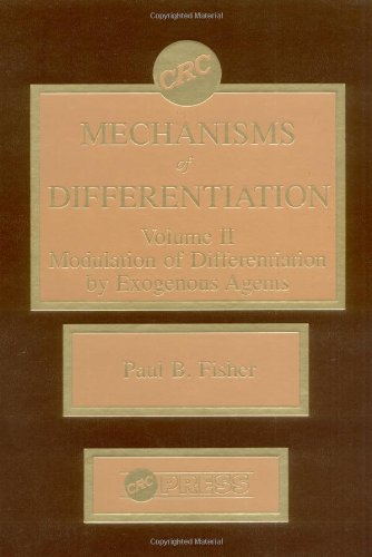 Mechanisms of Differentiation: Modulation of Differentiation by Exgenous Agents Medicine