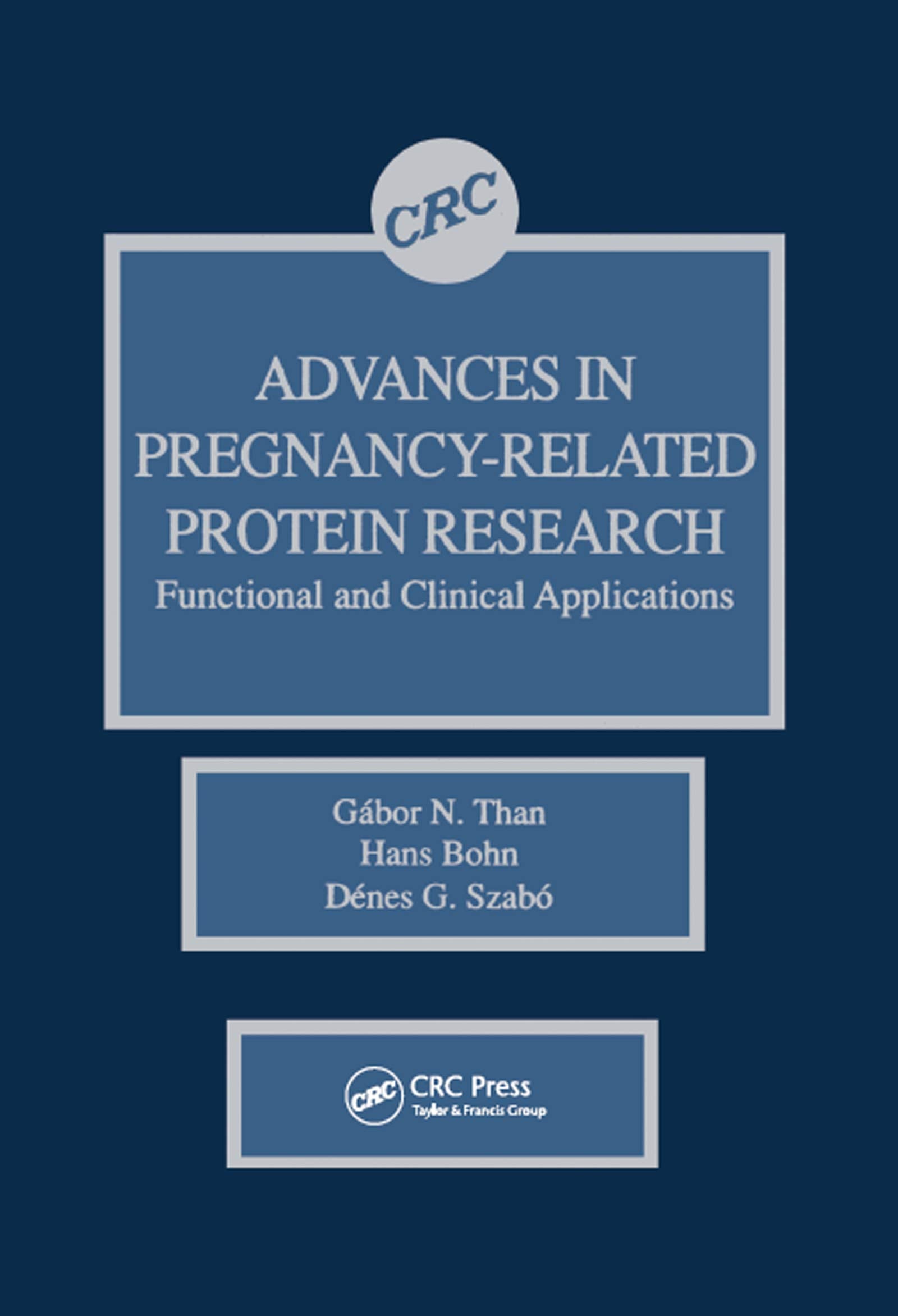 Advances in Pregnancy-Related Protein Research: Functional and Clinical Applications Medicine