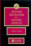 Enzyme Mechanism from Isotope Effects Natural Sciences