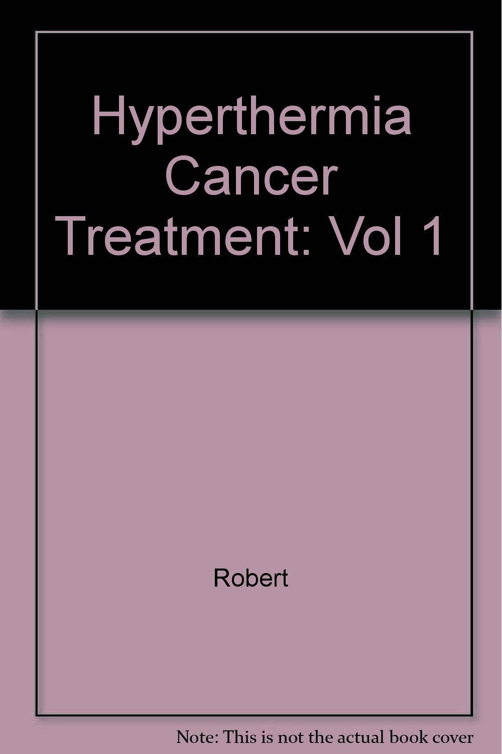 Hyperthermia in Cancer Treatment Medicine