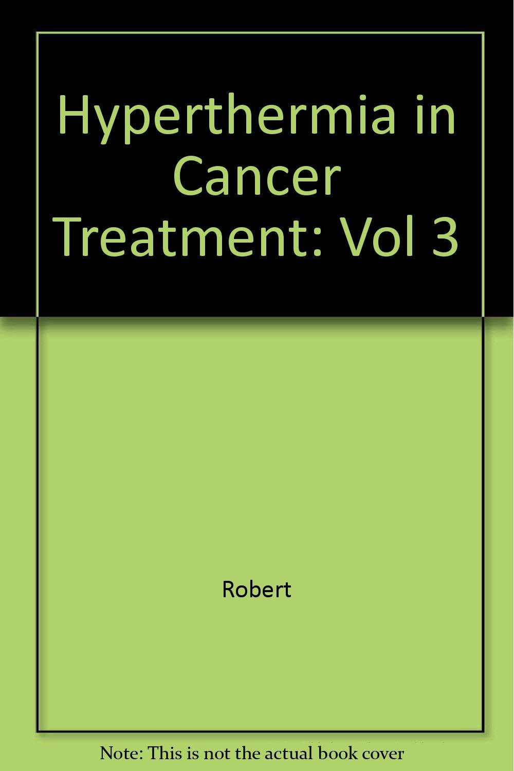 Hyperthermia in Cancer Treatment Medicine