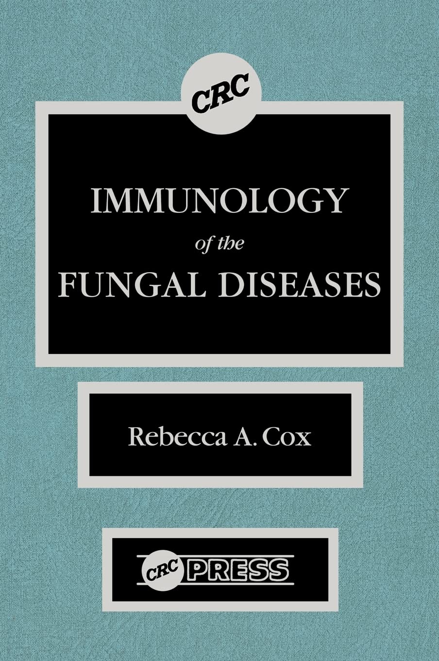 Immunology of the Fungal Diseases book