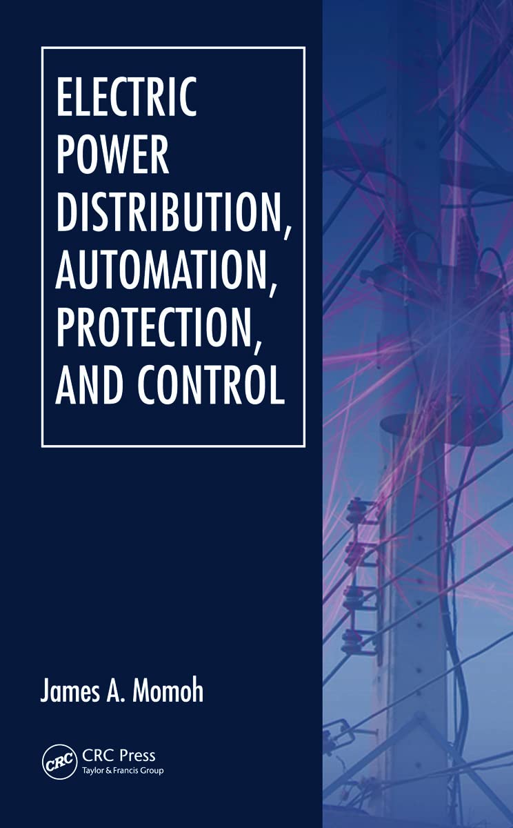 Electric Power Distribution, Automation, Protection, and Control Business & Technology