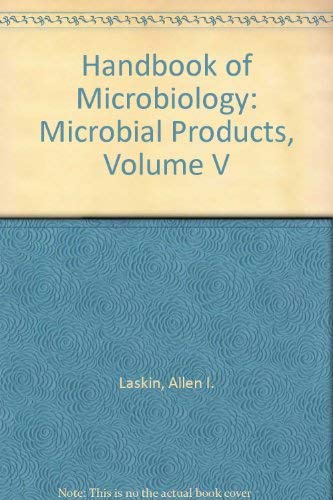 CRC Handbook of Microbiology: Microbial Products book