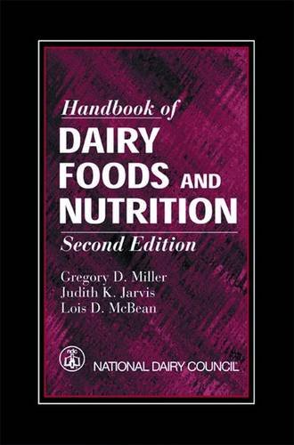 Handbook of Dairy Foods and Nutrition (Modern Nutrition) Medicine