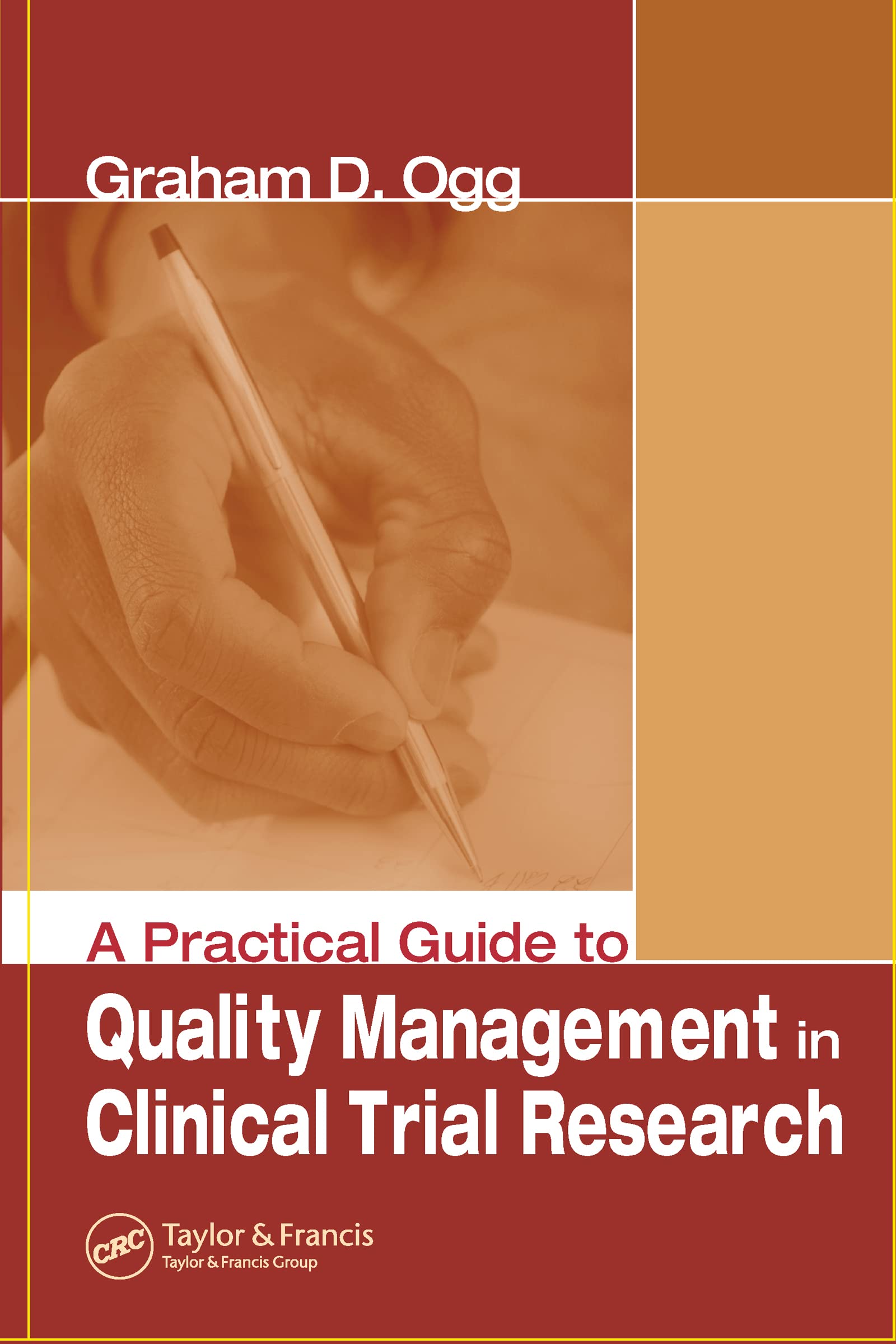A Practical Guide to Quality Management in Clinical Trial Research book