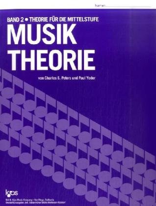 Musiktheorie.Bd.2: Theorie für die Mittelstufe Sheet Music