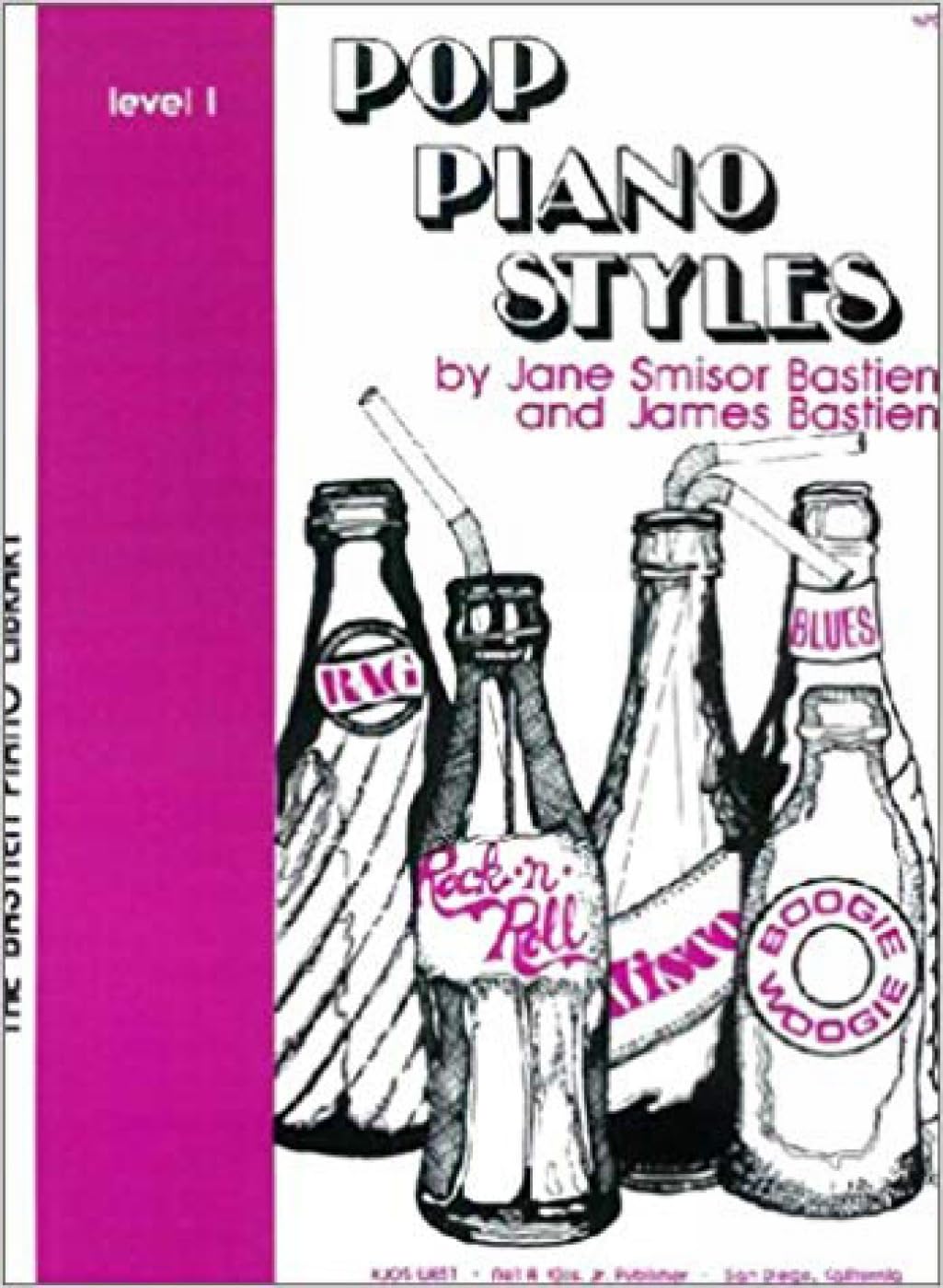 Pop Piano Styles Level 1 (The Bastien Piano Library) Sheet Music