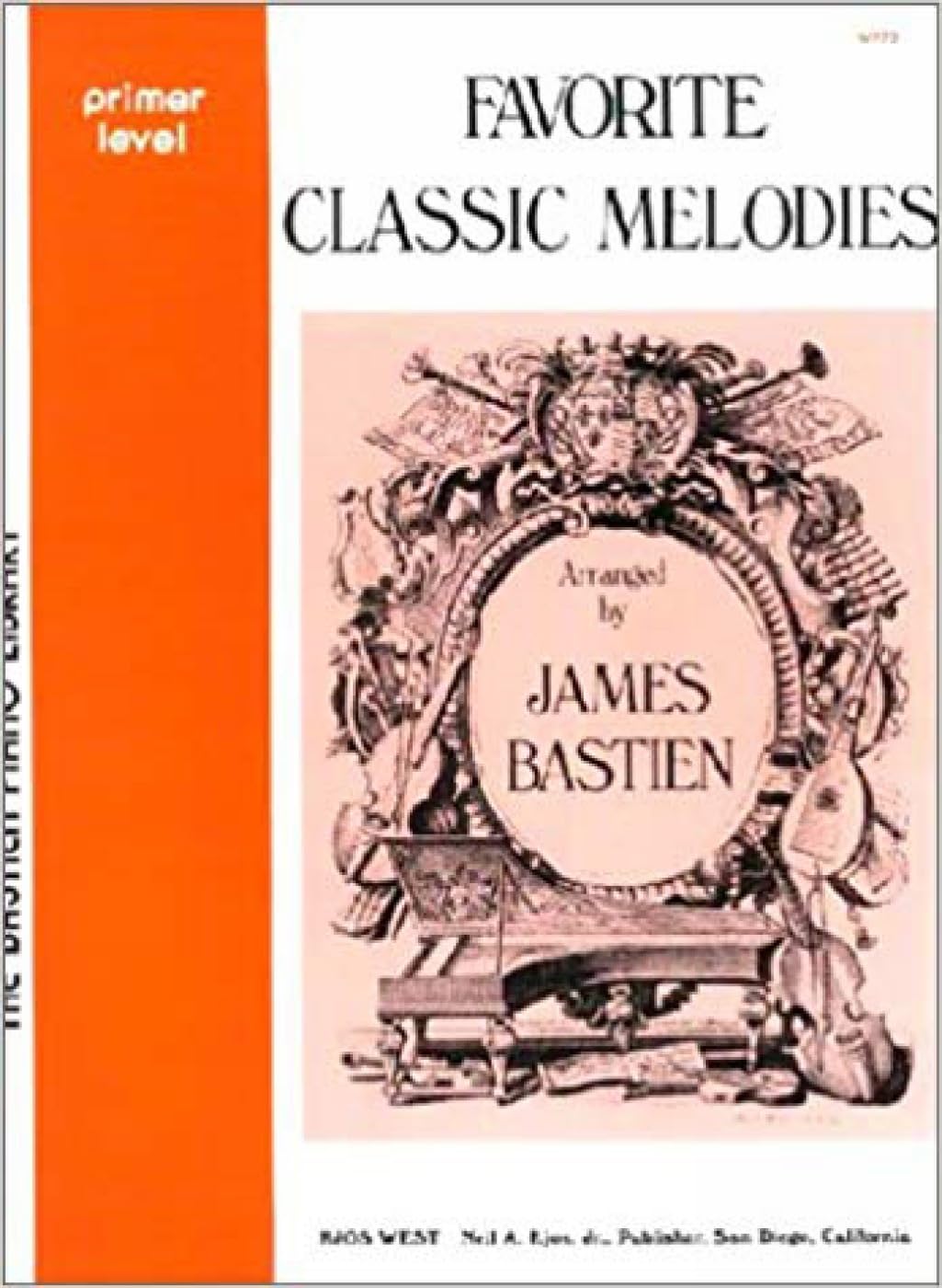 Favorite Classic Melodies Primer (The Bastien Piano Library) Sheet Music