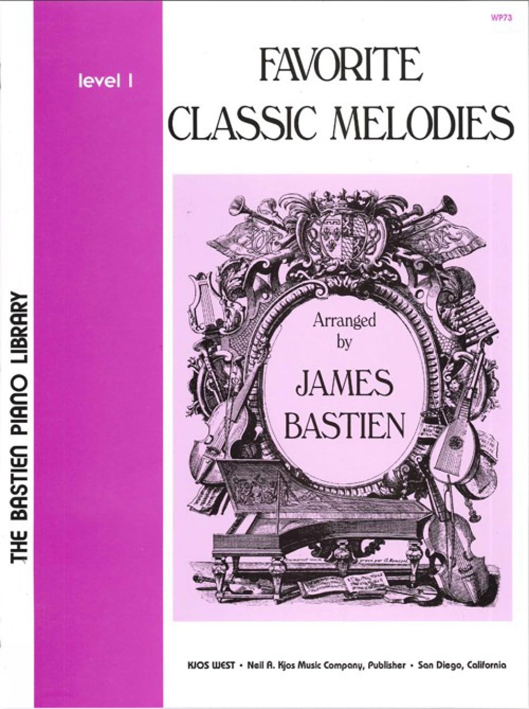 Favorite Classic Melodies Level 1 (The Bastien Piano Library) Sheet Music
